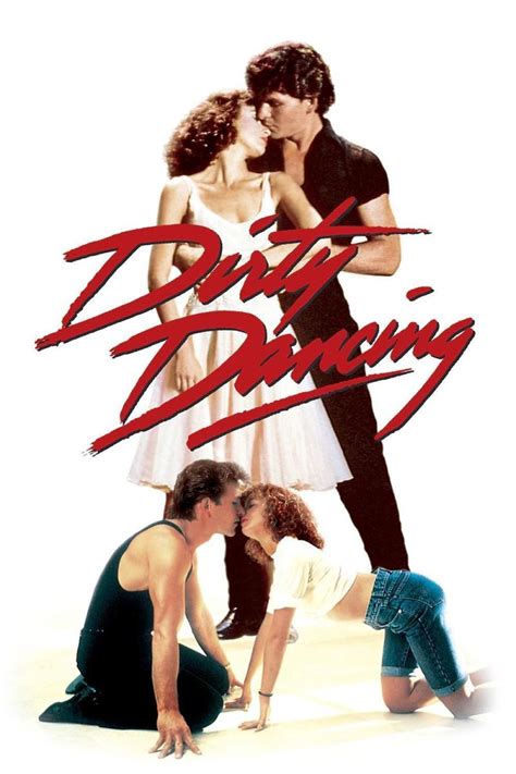 Dirty Dancing .